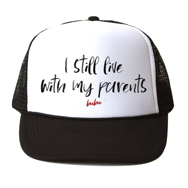 I Still Live With My Parents Trucker Hat (Youth)