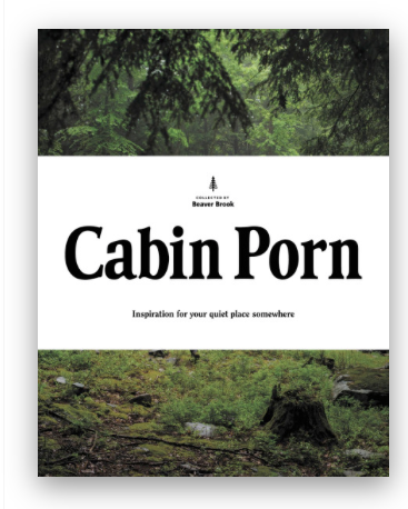 Cabin Porn - Inspiration For Your Quiet Place Somewhere